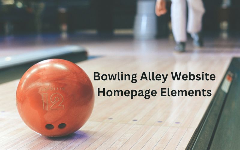 Bowling Alley Website Homepage Ideas