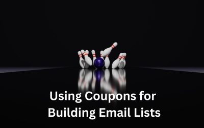 How to Use a Coupon to Build Email List for Bowling Alley Businesses